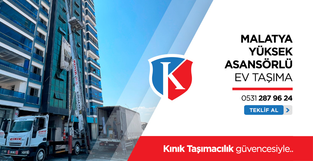 Malatya Asansörlü Nakliyat