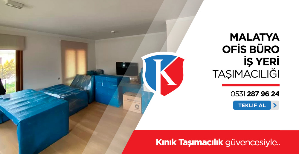Malatya Ofis Büro Taşımacılığı